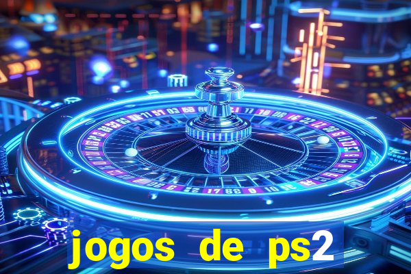 jogos de ps2 download iso